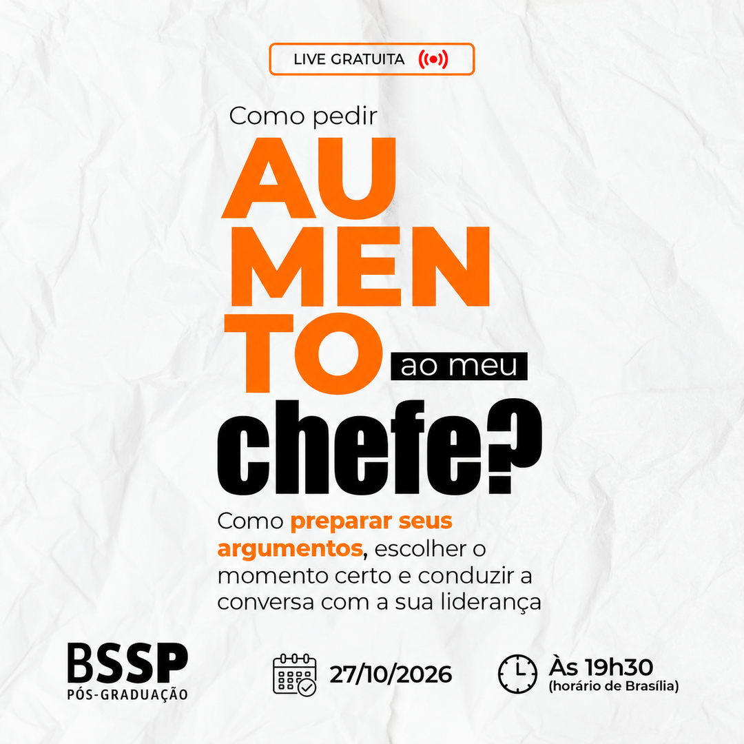 Evento Como pedir aumento ao meu chefe da BSSP